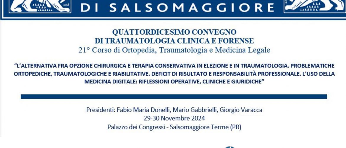 14° Convegno di Traumatologia Clinica e Forense - Salsomaggiore Terme, 29-30 novembre 2024